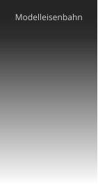 Modelleisenbahn